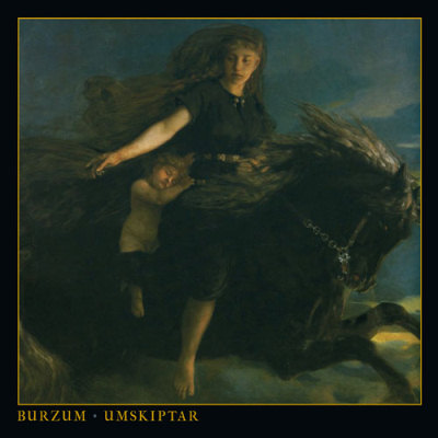 Burzum: "Umskiptar" – 2012