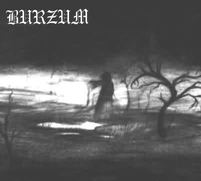 Burzum: "Burzum" – 1992